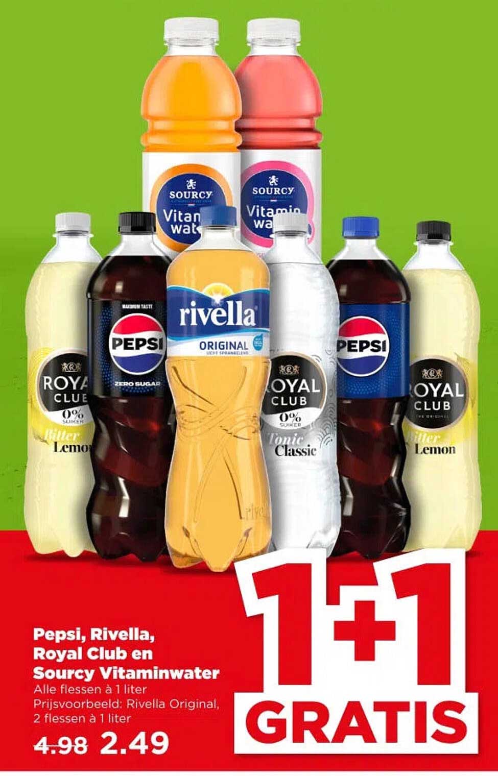 Pepsi, Rivella, Royal Club en Sourcy Vitaminwater 1+1 GRATIS