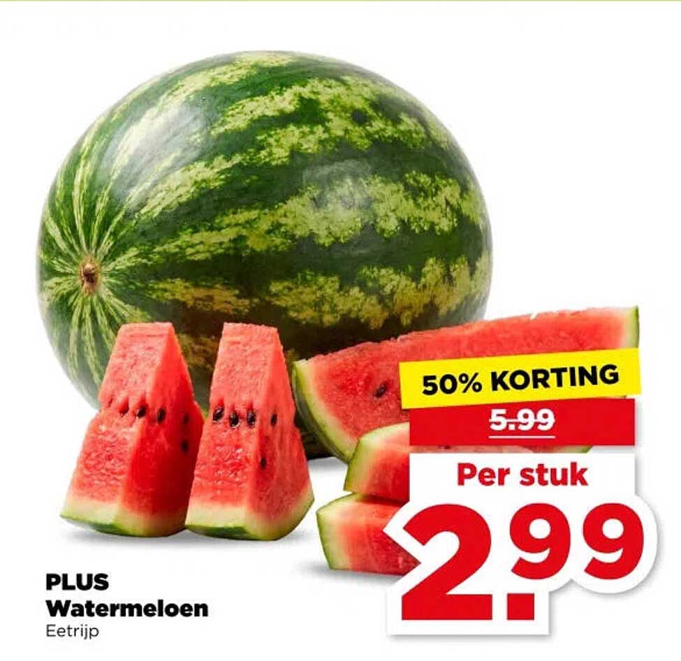 PLUS Watermeloen Eetrijp 50% KORTING
