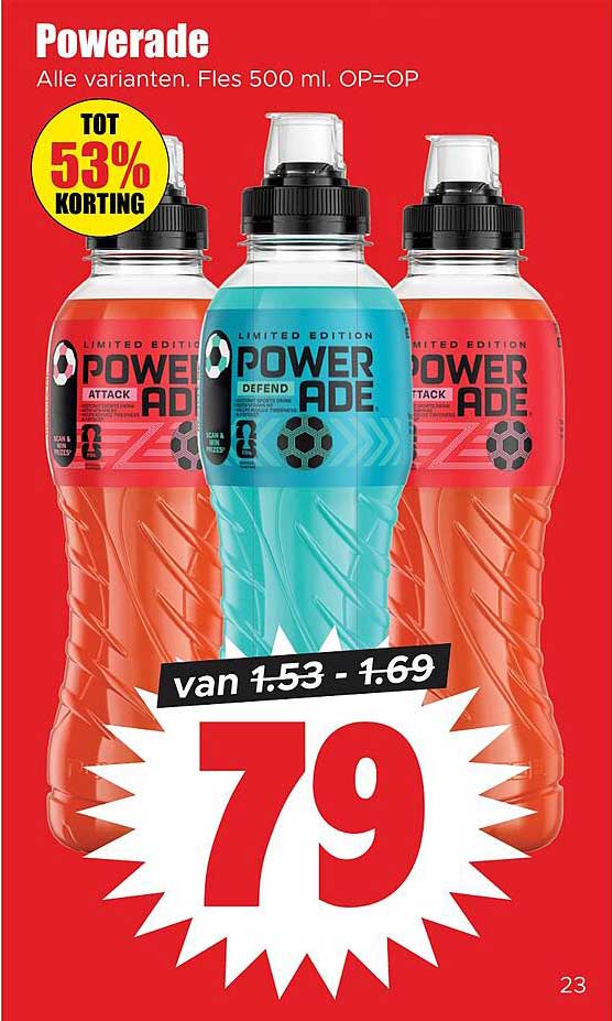 Powerade Alle varianten. Fles 500 ml. OP=OP