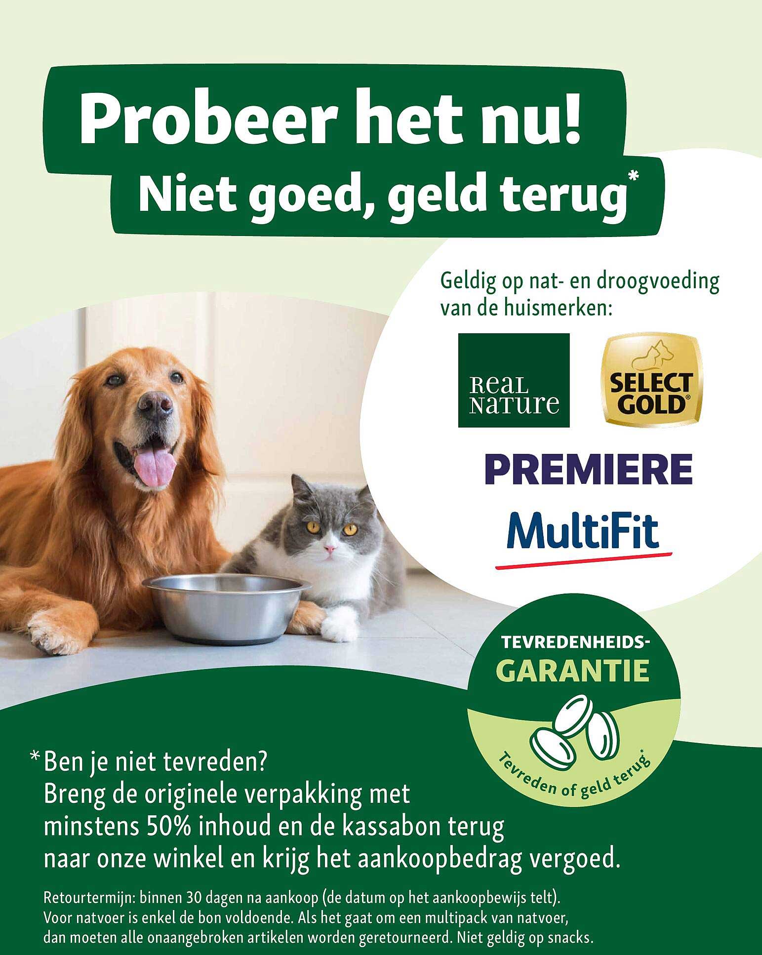 Probeer het nu! Niet goed, geld terug*