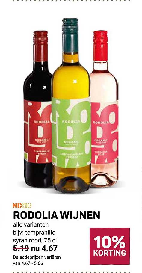 RODOLIA WIJNEN alle varianten bijv: tempranillo syrah rood, 75 cl 10% KORTING