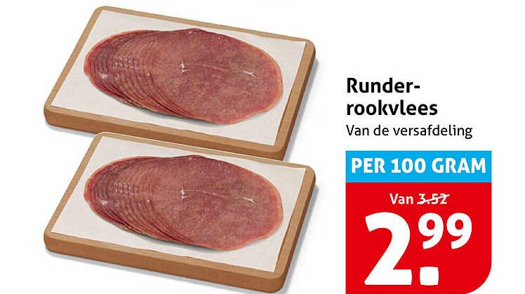 Runder-rookvlees Van de versafdeling PER 100 GRAM