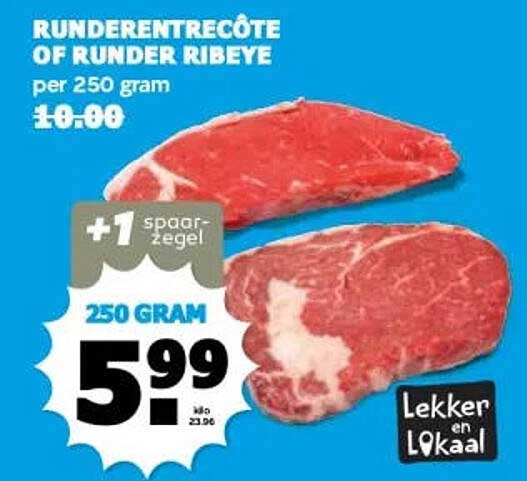 RUNDERENTRECÔTE OF RUNDER RIBEYE per 250 gram +1 spaarzegel