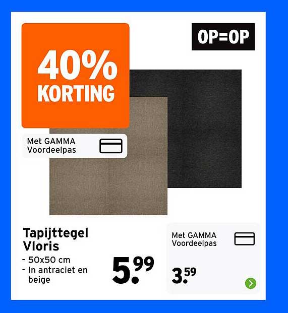 Tapijttegel Gloris 40% korting