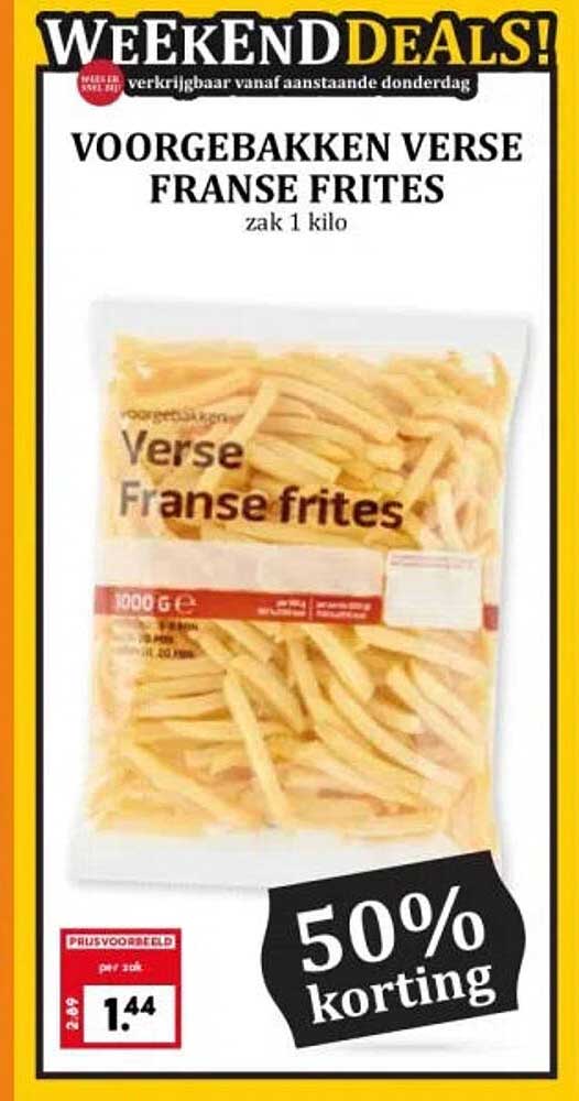 Voorgebakken verse Franse frites zak 1 kilo 50% korting