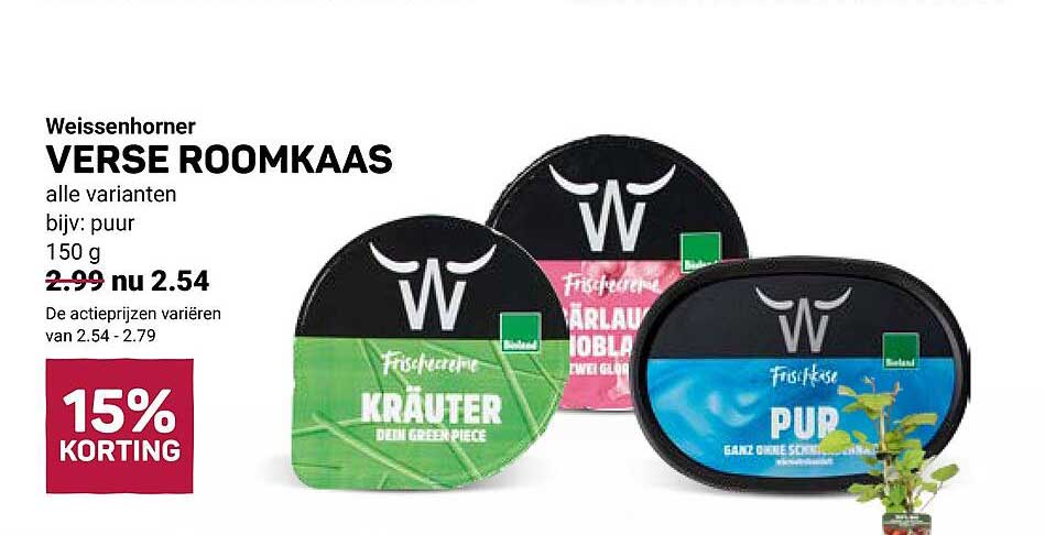 Weissenhorner VERSE ROOMKAAS alle varianten bijv: puur 150 g 15% KORTING