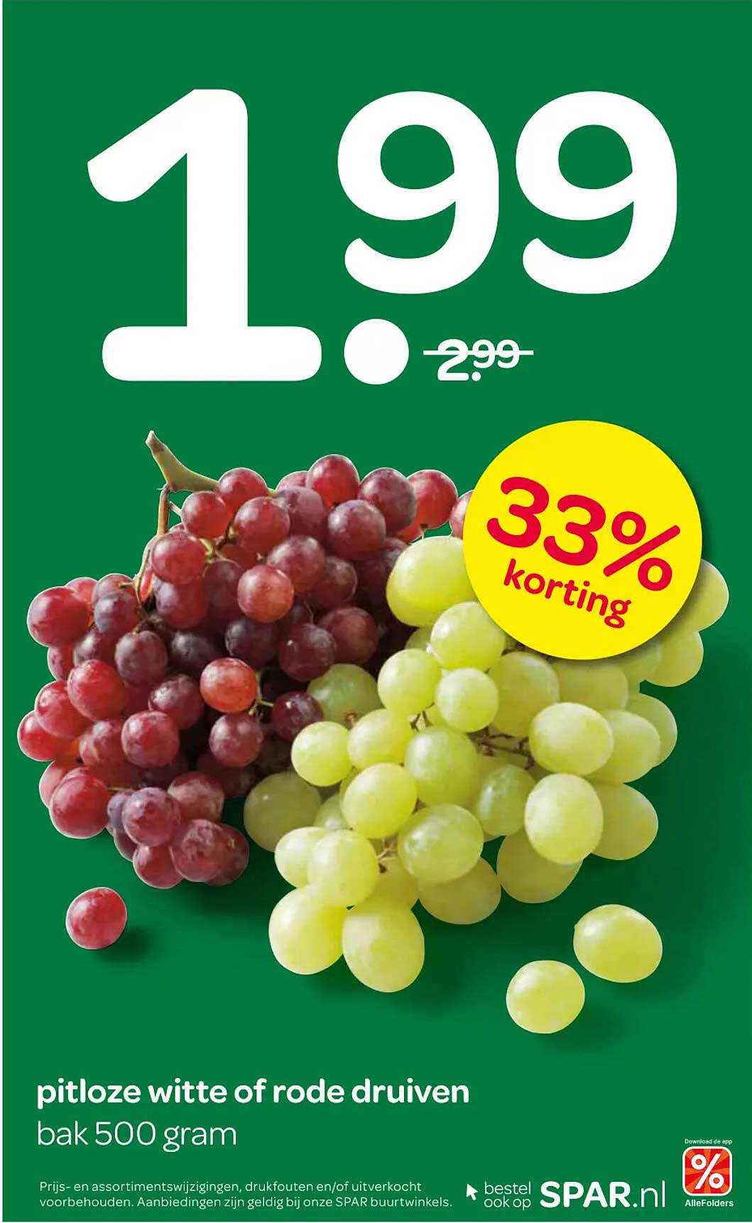 pitloze witte of rode druiven bak 500 gram 33% korting