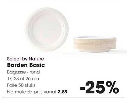 Select by Nature Borden Basic Bagasse - rond 17, 23 of 26 cm Folie 50 stuks -25%