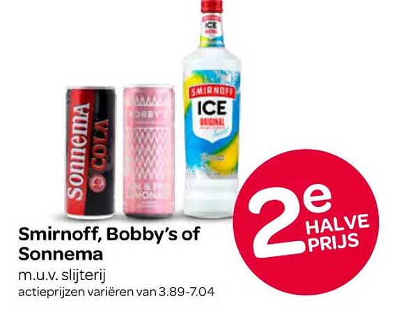 Smirnoff, Bobby’s of Sonnema 2e halve prijs
