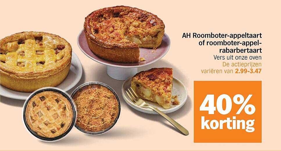 AH Roomboter-appeltaart of roomboter-appel-rabarbertaart Vers uit onze oven 40% korting