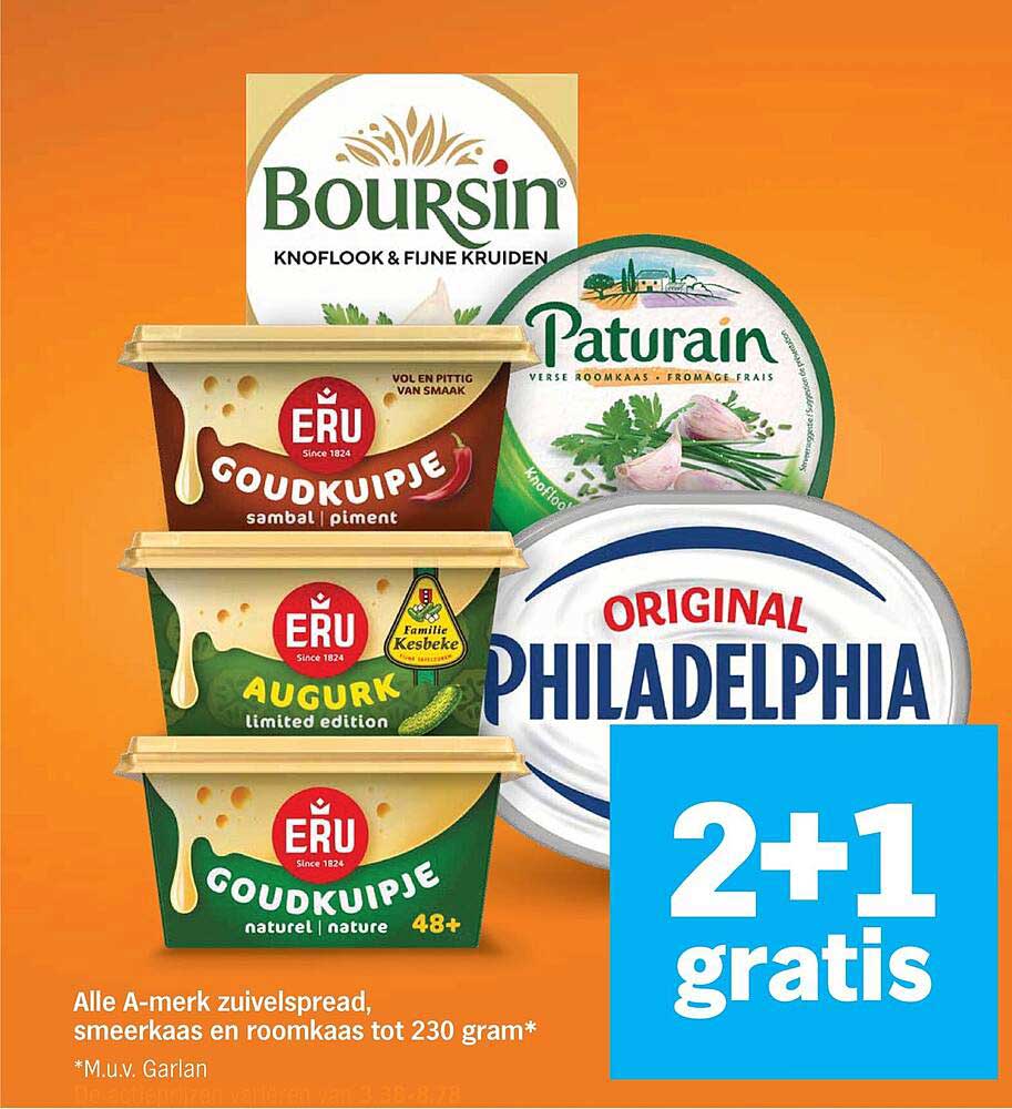 Alle A-merk zuivelspread, smeerkaas en roomkaas tot 230 gram* 2+1 gratis