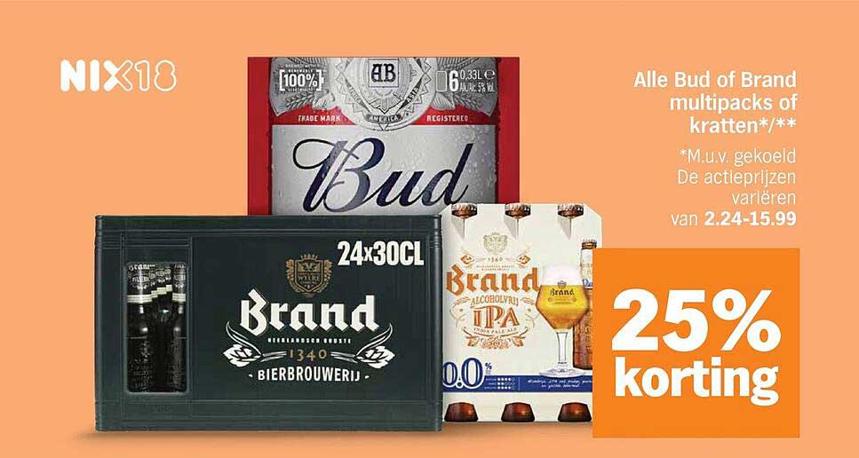 Alle Bud of Brand multipacks of kratten* / ** 25% korting