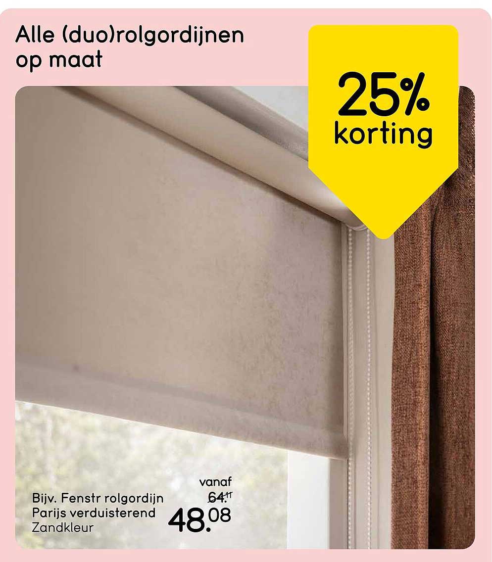 Alle (duo)rolgordijnen op maat 25% korting