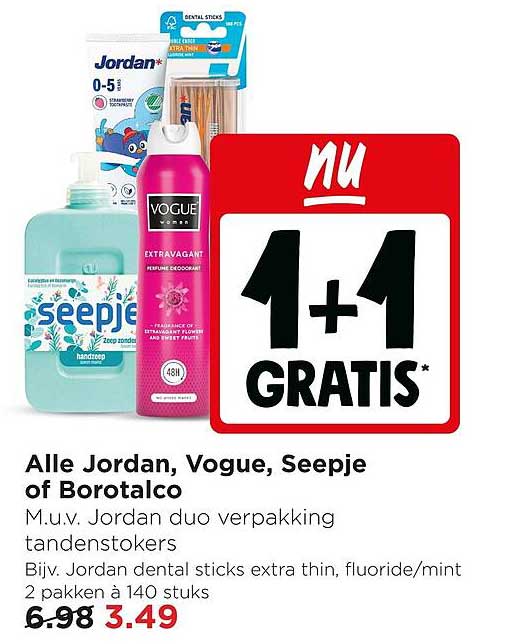 Alle Jordan, Vogue, Seepje of Boralco 1+1 GRATIS*