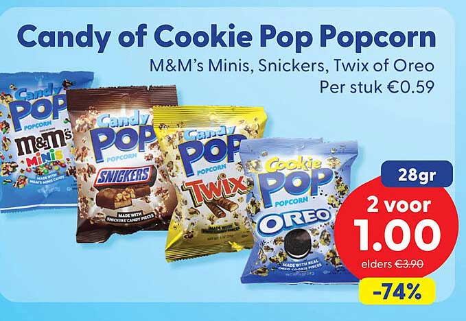 Candy of Cookie Pop Popcorn M&M’s Minis, Snickers, Twix of Oreo 2 voor 1.00