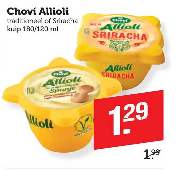 Chovi Allioli traditioneel of Sriracha kuip 180/120 ml