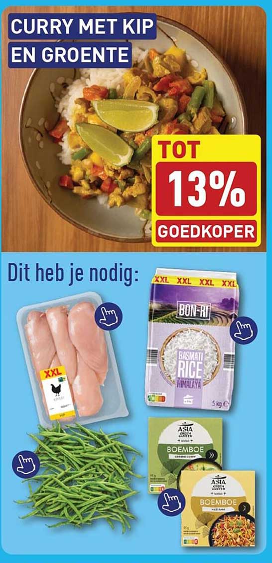 CURRY MET KIP EN GROENTE TOT 13% GOEDKOPER
