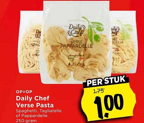 Daily Chef Verse Pasta Spaghetti, Tagliatelle of Pappardelle. 250 gram