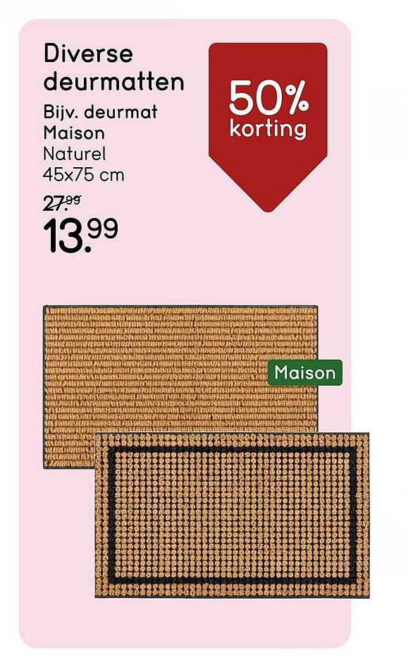 Diverse deurmatten Bijv. deurmat Maison Naturel 45x75 cm 50% korting