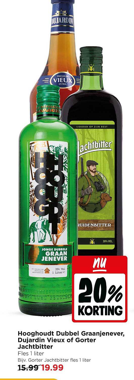 Hooghout Dubbel Graanjenever, Dujardin Vieux of Gorter Jachtbitter 20% KORTING