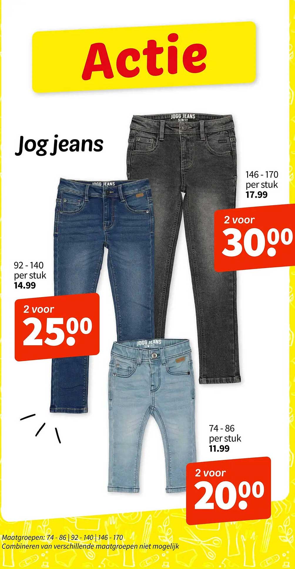 Jog jeans 2 voor 25.00