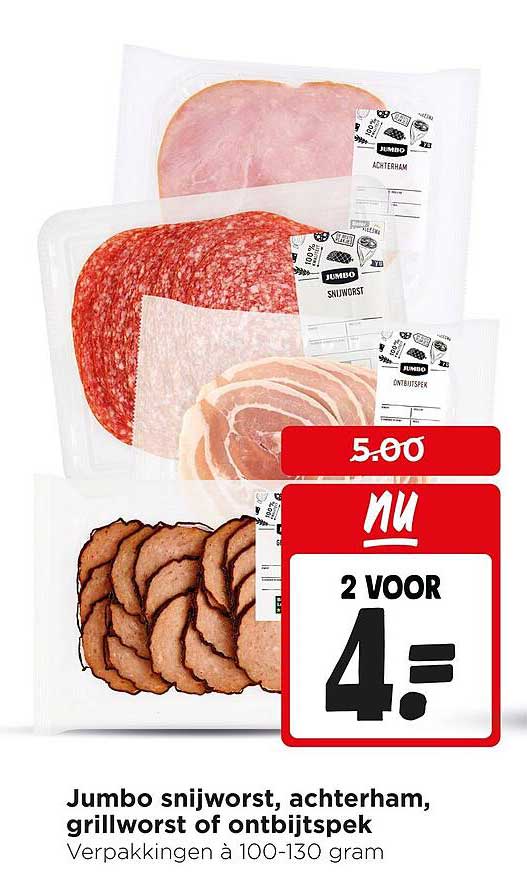 Jumbo snijworst, achterham, grillworst of ontbijtspek 2 voor 4.