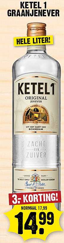 KETEL 1 GRAANJENEVER HELE LITER! 3,- KORTING!