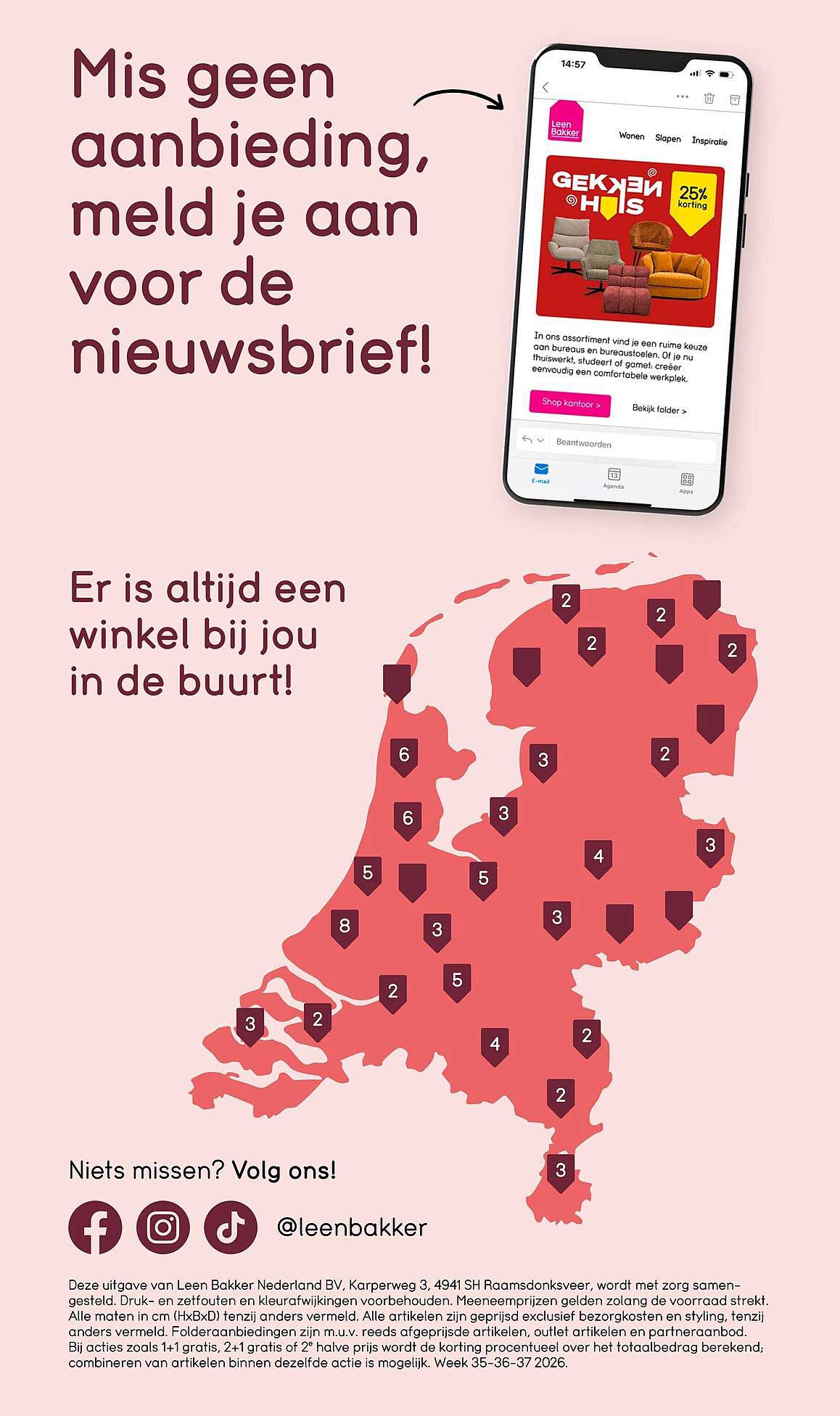 Mis geen aanbieding, meld je aan voor de nieuwsbrief!