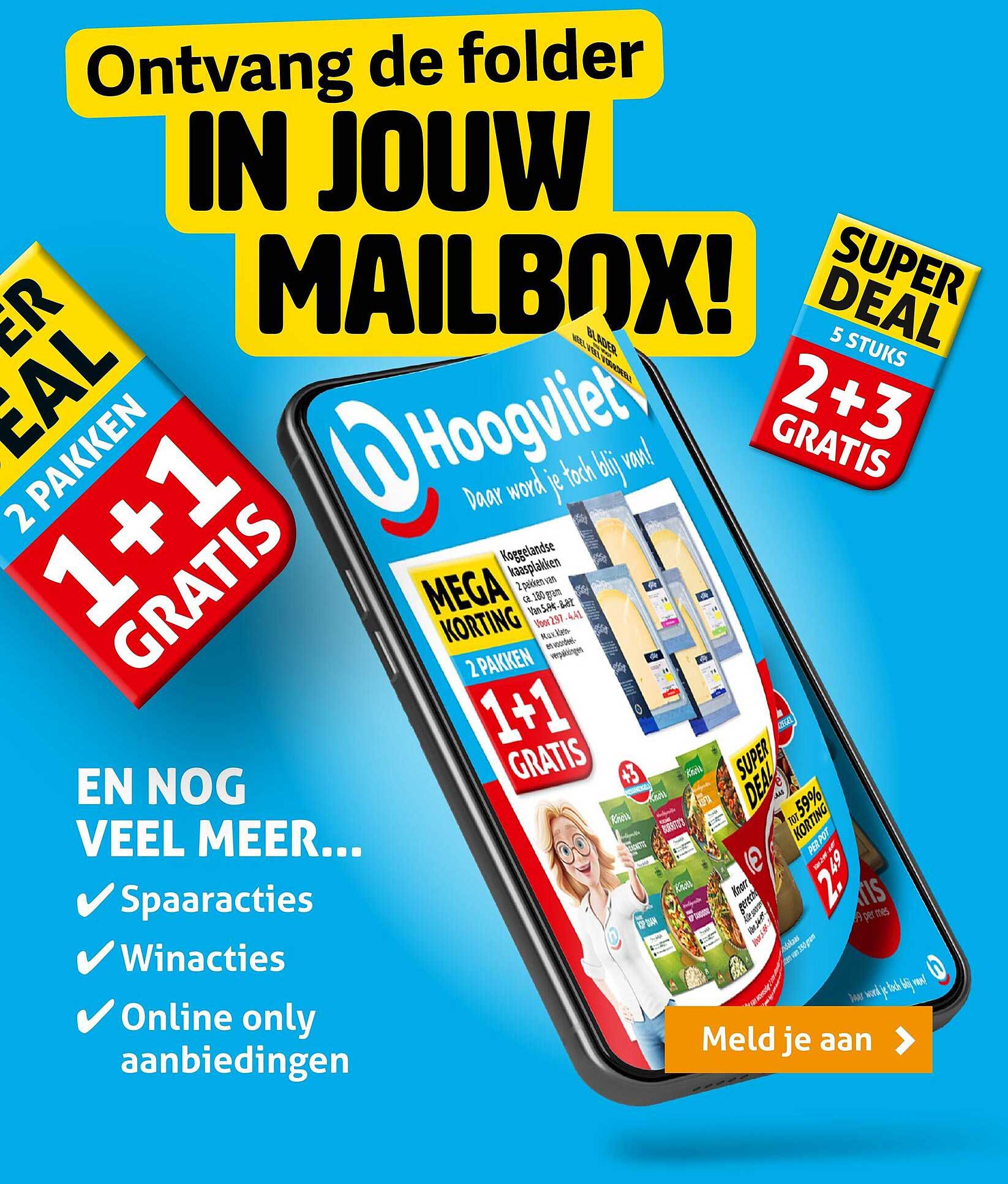 Ontvang de folder IN JOUW MAILBOX!