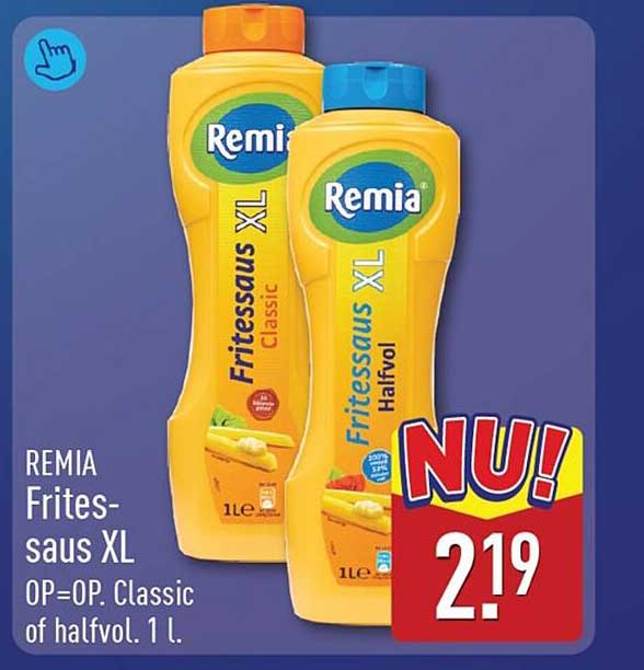 REMIA Fritessaus XL OP=OP. Classic of halfvol. 1 l.