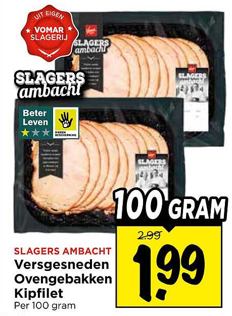 SLAGERS AMBACHT Versgesneden Ovengebakken Kipfilet
