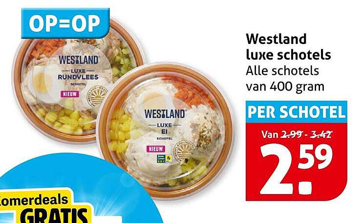 Westland luxe schotels Alle schotels van 400 gram PER SCHOTEL