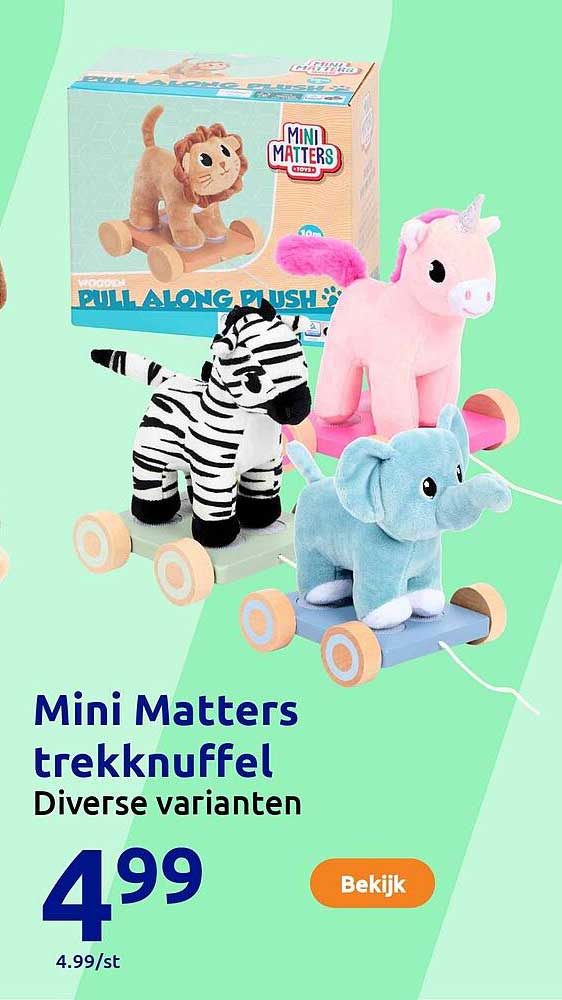 Mini Matters trekkknuffel Diverse varianten