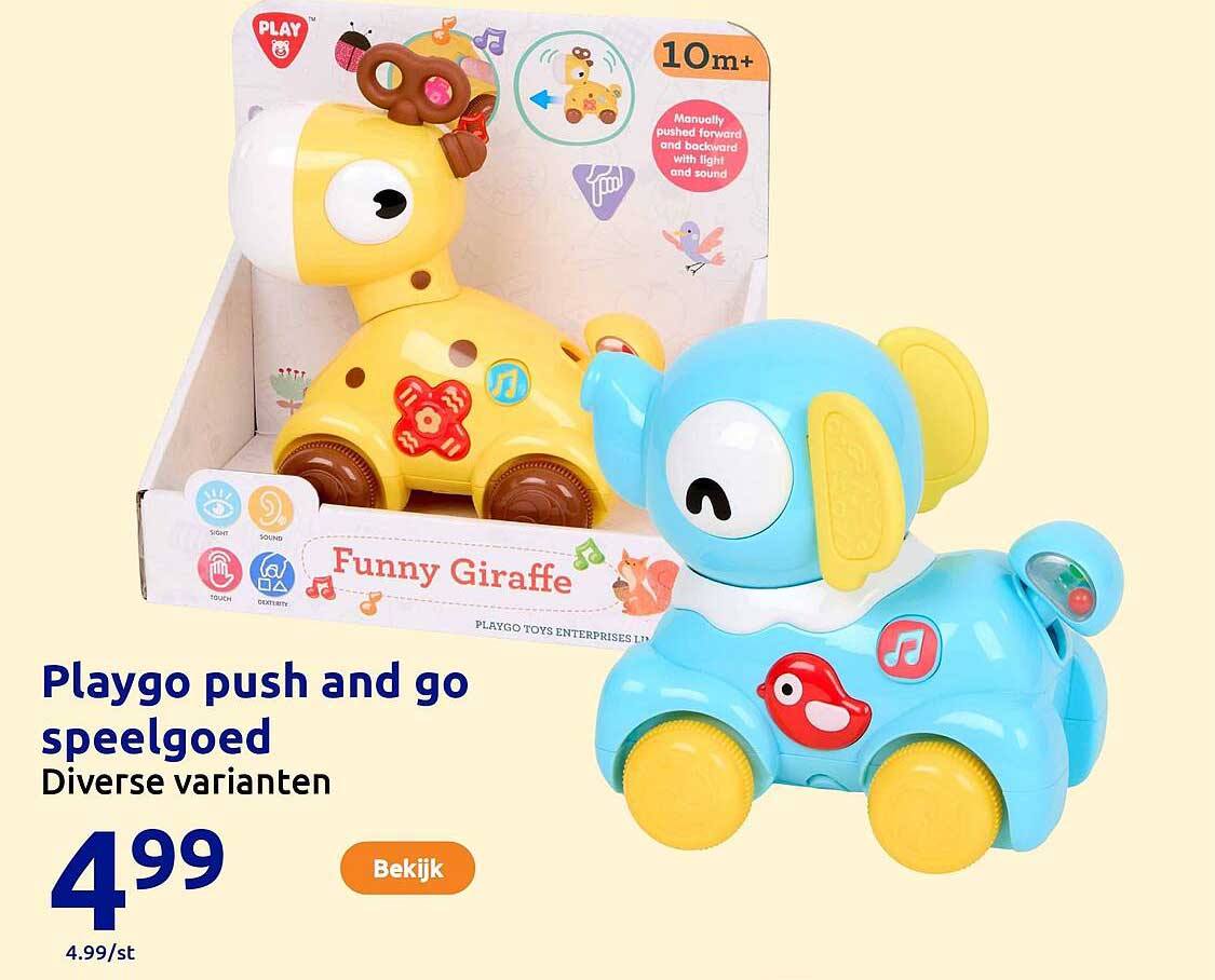 Playgo push and go speelgoed Diverse varianten